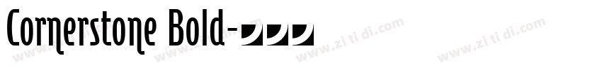 Cornerstone Bold字体转换